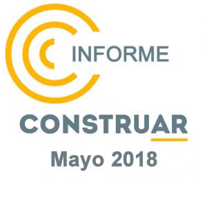 CONSTRUAR – Informe de la obra pública Mayo 2018