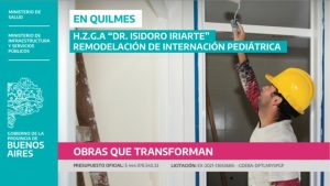 Puesta en valor del sector pediátrico en el Hospital de Quilmes DR. ISIDORO IRIARTE $444M