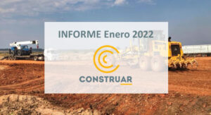 CONSTRUAR – Informe de la obra pública Enero 2022